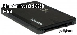 ZeDen teste le SSD Kingston Hyper X 3K 240 Go