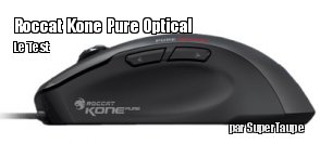 ZeDen teste la souris Roccat Kone Pure Optical