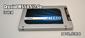 ZeDen teste le SSD Crucial M550 512 Go