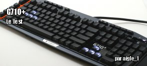 ZeDen teste le clavier Logitech G710+