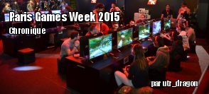 La Paris Games Week 2015 : rcit