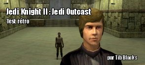 ZeDen teste Jedi Knight II : Jedi Outcast sur Gamecube