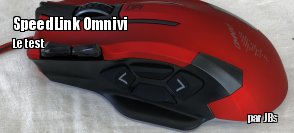 ZeDen teste la souris Omnivi de Speedlink