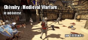 ZeDen teste Chivalry : Medieval Warfare