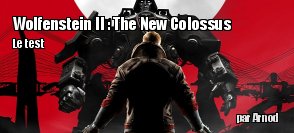 ZeDen teste Wolfenstein 2 : The New Colossus (PS4)