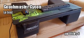 ZeDen teste la tablette pour canap de chez Nerdytec : le Couchmaster Cycon