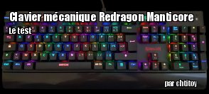 ZeDen teste le clavier Redragon Manticore