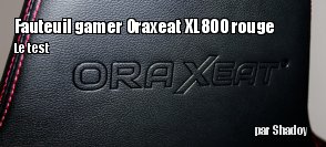 ZeDen teste le fauteuil gamer Oraxeat XL800 rouge