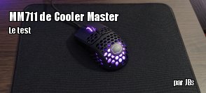 ZeDen teste la souris MM711 et le tapis MP510 de Cooler Master