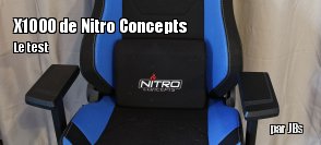 ZeDen teste le sige X1000 de Nitro Concepts