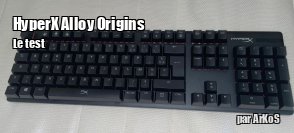 ZeDen teste le clavier mcanique HyperX Alloy Origins