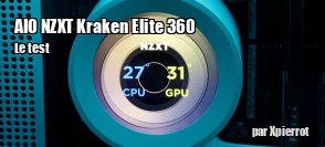 ZeDen teste l'AIO  cran LCD NZXT Kraken Elite 360 RGB