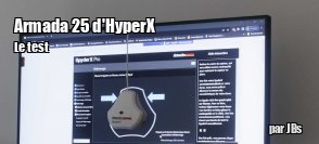 ZeDen teste l'cran Armada 25 d'HyperX