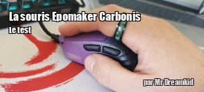 Zeden teste la souris EPOMAKER Carbonis