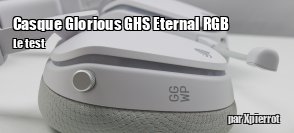 ZeDen teste le casque Glorious GHS Eternal RGB