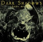 Dark Shadows : Army of Evil