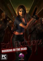 Evil Resistance : Morning of the Dead