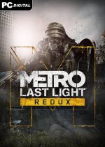 Metro : Last Light Redux