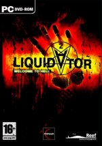 Liquidator : Welcome to Hell