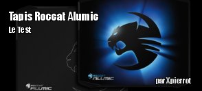 Zeden teste le tapis ROCCAT Alumic