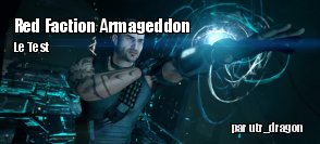 ZeDen teste Red Faction Armageddon