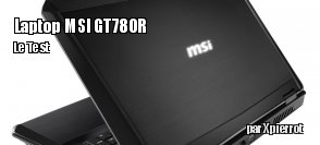 ZeDen teste le PC portable gaming MSI GT780R