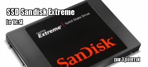 ZeDen teste le SSD Sandisk Extreme