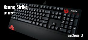 ZeDen teste le clavier mcanique Ozone Strike