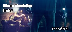 Preview : Hitman Absolution