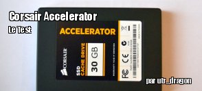 ZeDen teste le Corsair Accelerator