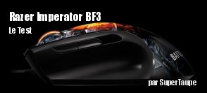 ZeDen teste la souris Razer Imperator dition BF3