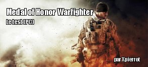 ZeDen teste Medal of Honor : Warfighter