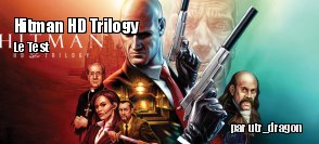 ZeDen teste Hitman HD Trilogy