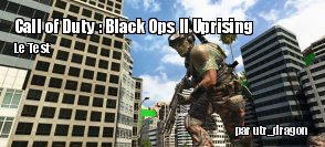 ZeDen teste Call of Duty : Black Ops II Uprising