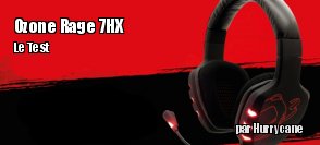 ZeDen teste le casque Ozone Rage 7HX