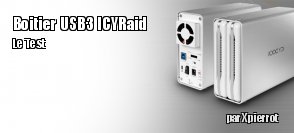 ZeDen teste le boitier USB3 RAID ICYRaid  MB662U3-2S