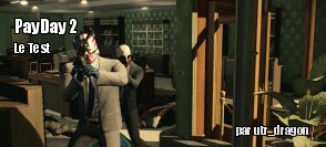 ZeDen teste Payday 2