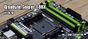 ZeDen teste la carte mre Gigabyte Sniper A88X pour CPU AMD