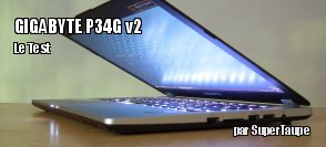 ZeDen teste l'ordinateur portable GIGABYTE P34G v2