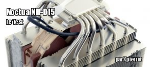 ZeDen teste le ventirad Noctua NH-D15