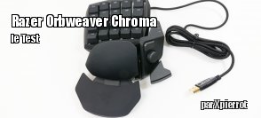 ZeDen teste le keypad Razer Orbweaver Chroma