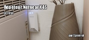 ZeDen teste le rpteur Wi-Fi Netgear Nighthawk X4S (EX 7500)