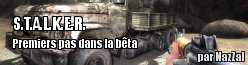 Premier FeedBack de la bta de S.T.A.L.K.E.R. 