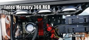 ZeDen teste le watercooling AIO Antec Mercury 360 RGB