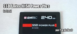 ZeDen teste le SSD Emtec Power Plus X150 240 Go