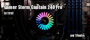 ZeDen teste le watercooling AIO Deepcool Gamer Storm Captain 240 Pro