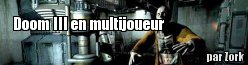 Doom III en multijoueur