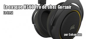 ZeDen teste le casque HS60 PRO SURROUND de chez Corsair