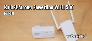 ZeDen teste le kit CPL Strong Powerline Wi-Fi 500
