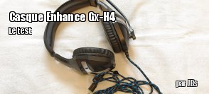 ZeDen teste le casque Enhance GX-H4